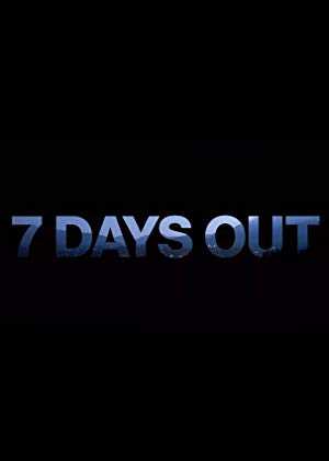 7 Days Out - TV Series