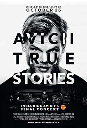 Avicii: True Stories - netflix