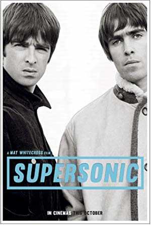 Oasis: Supersonic - netflix