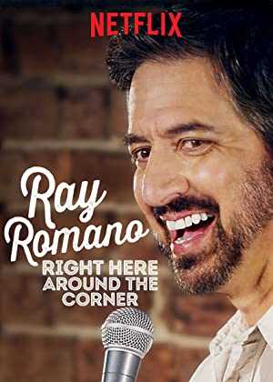 Ray Romano: Right Here, Around the Corner - Movie