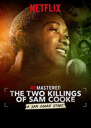 ReMastered: The Two Killings of Sam Cooke - netflix