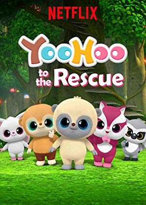 YooHoo to the Rescue - netflix