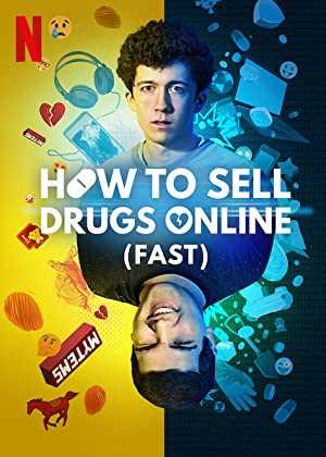 How to Sell Drugs Online - netflix