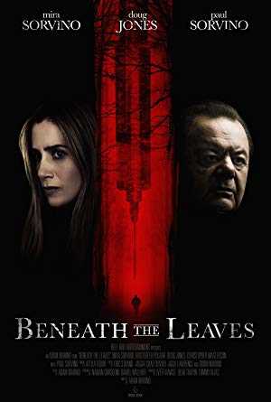 Beneath the Leaves - Movie
