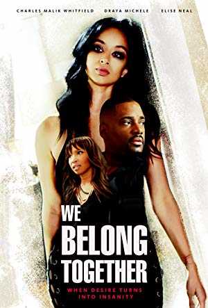 We Belong Together - Movie