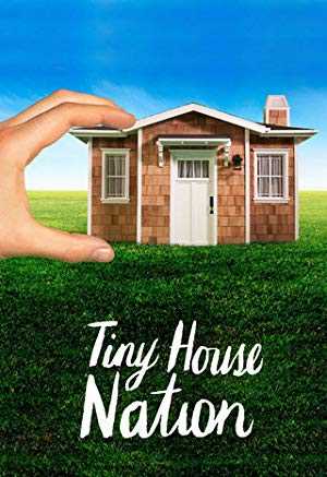 Tiny House Nation - TV Series