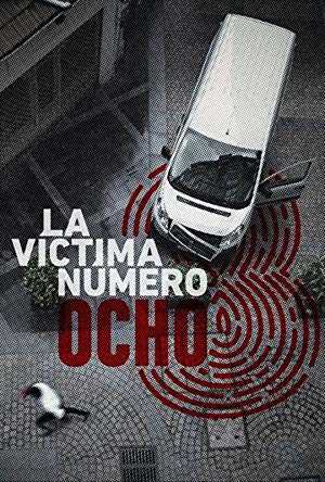Victim Number 8 - TV Series