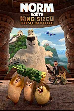 Norm of the North: King Sized Adventure - netflix