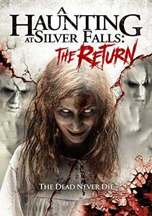 A Haunting at Silver Falls: The Return - Movie
