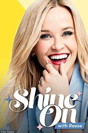Shine On with Reese - TV Series