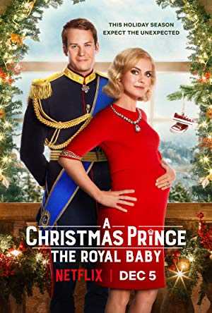 A Christmas Prince: The Royal Baby - netflix