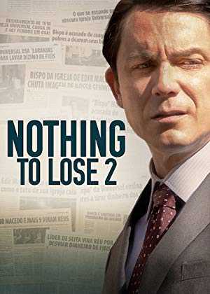 Nothing to Lose 2 - Movie
