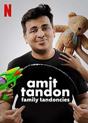 Amit Tandon: Family Tandoncies - netflix
