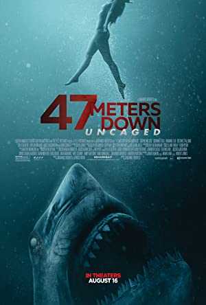 47 Meters Down: Uncaged - Movie