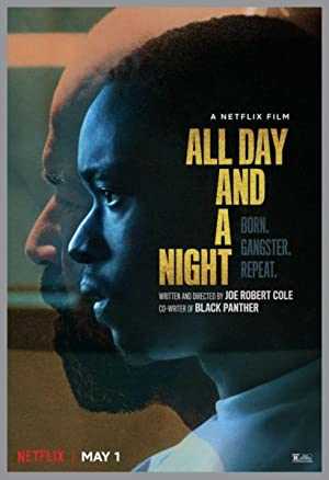 All Day and a Night - netflix