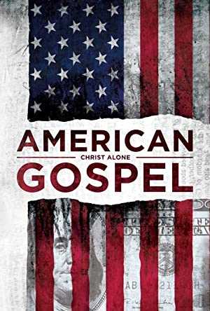 American Gospel: Christ Alone - netflix