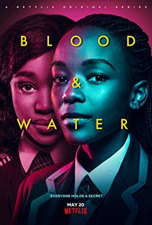 Blood & Water - TV Series
