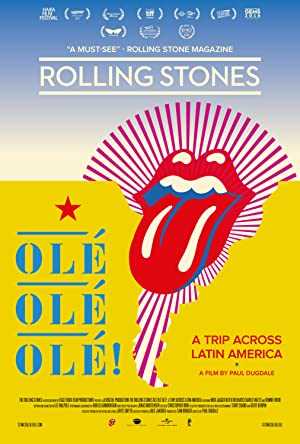 The Rolling Stones: Olé Olé Olé! A Trip Across Latin America - Movie
