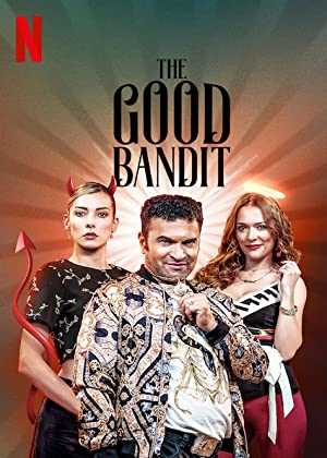The Good Bandit - netflix