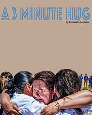 A 3 Minute Hug - Movie