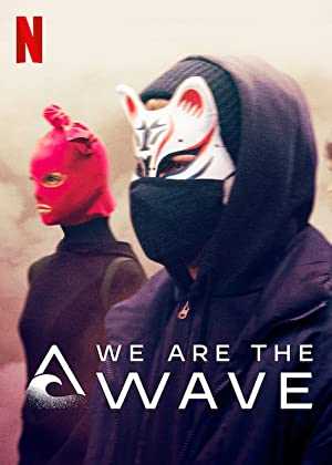 We Are the Wave - TV Series