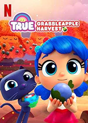 True: Grabbleapple Harvest - Movie