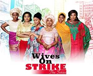 Wives on Strike - Movie