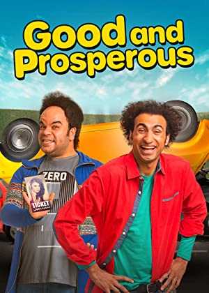 Good and Prosperous - Movie