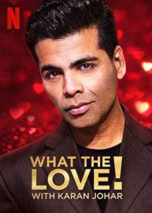 What the Love! with Karan Johar - TV Series