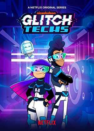 Glitch Techs - TV Series