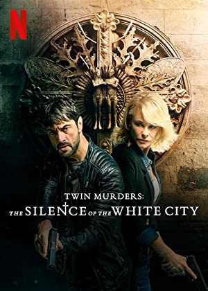 Twin Murders: the Silence of the White City - Movie