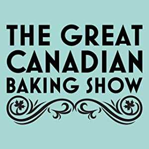 The Great Canadian Baking Show - netflix