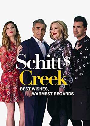 Best Wishes, Warmest Regards: A Schitts Creek Farewell - Movie