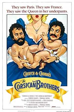 Cheech and Chongs The Corsican Brothers - netflix