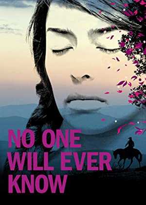 No One Will Ever Know - Movie