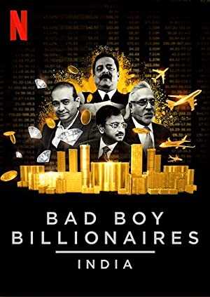 Bad Boy Billionaires: India - TV Series