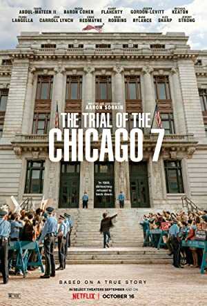 The Trial of the Chicago 7 - netflix