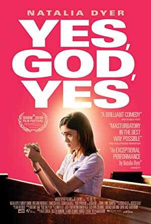 Yes, God, Yes - Movie