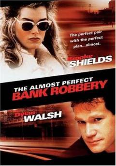 The Almost Perfect Bank Robbery - Movie