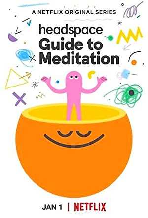 Headspace Guide to Meditation - netflix