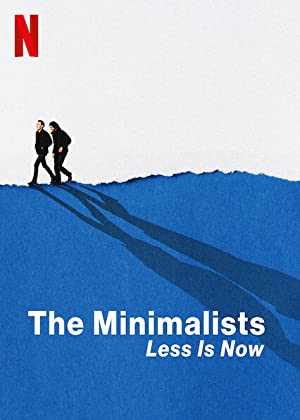 The Minimalists: Less Is Now - Movie