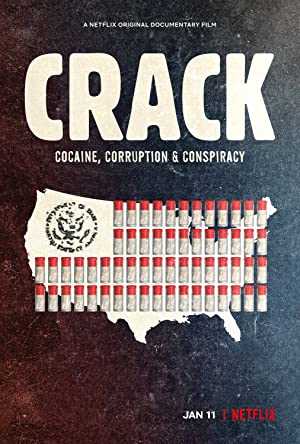 Crack: Cocaine, Corruption & Conspiracy - netflix