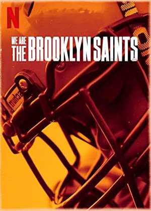 We Are: The Brooklyn Saints - TV Series
