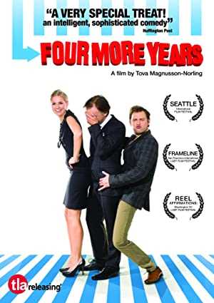 Four More Years - Movie