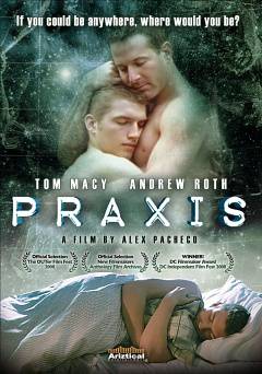 Praxis - Movie