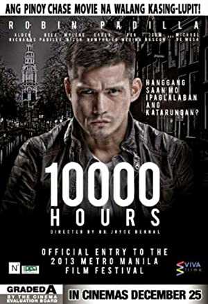 10000 Hours - Movie