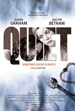Quiet - Movie