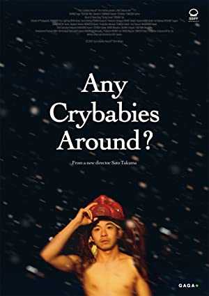 Any Crybabies Around? - Movie