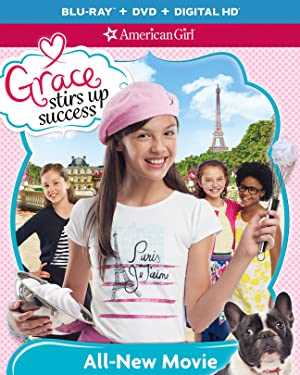 American Girl: Grace Stirs up Success - netflix