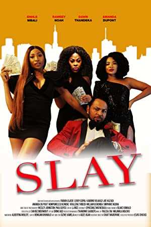 Slay - Movie